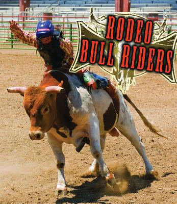 Rodeo Bull Riders - Stone, Lynn
