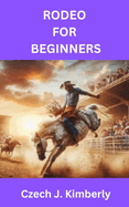 Rodeo for Beginners
