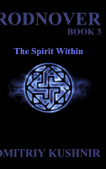 Rodnover: The Spirit Within