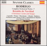 Rodrigo: Complete Orchestral Works, Vol. 7 - Ada Allende (soprano); David Rubiera (baritone); Mara Jess Prieto (soprano); Raquel Lojendio (soprano);...