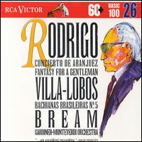 Rodrigo: Concierto de Aranjuez; Fantasy for a Gentleman; Villa-Lobos: Bachianas Brasileiras No. 5 - Anna Moffo (soprano); Julian Bream (guitar); Michael Winfield (horn)
