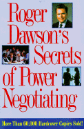 Roger Dawson's Secrets of Power Negotiating - Dawson, Roger