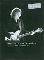 Roger McGuinn's Thunderbyrd: Rockpalast - West Coast Legends, Vol. 4