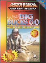 Roger Raglin: Best Kept Secrets - Where Big Bucks Go When the Heat is On - 