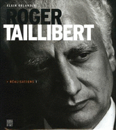 Roger Tallibert: Constructions 1