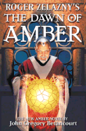 Roger Zelazny's the Dawn of Amber Book 1