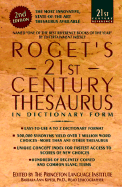 Roget's 21st Century Thesaurus: In Dictionary Form