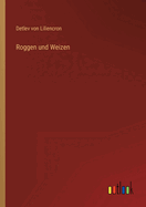 Roggen und Weizen