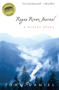 Rogue River Journal: A Winter Alone