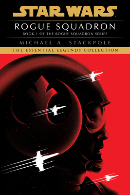 Rogue Squadron: Star Wars Legends (Rogue Squadron) - Stackpole, Michael a