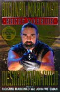 Rogue Warrior: Destination Gold