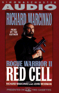 Rogue Warrior II: Red Cell - Marcinko, Richard, and Weisman, John