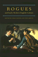 Rogues and Early Modern English Culture