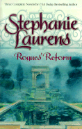 Rogues' Reform: The Reasons for Marriage, a Lady of Expectations, an Unwilling Conquest