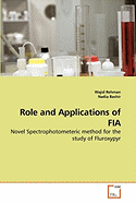 Role and Applications of Fia