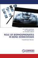 Role of Bisphosphonates in Bone Homeostasis