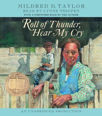 Roll of Thunder, Hear My Cry - Taylor, Mildred D, and Thigpen, Lynne (Read by)
