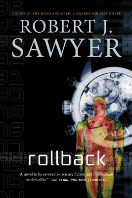 Rollback - Sawyer, Robert J