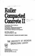 Roller Compacted Concrete II: Proceedings of the Conference
