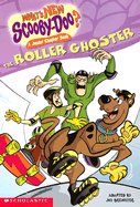 Roller-Ghoster: Junior Chapter Book