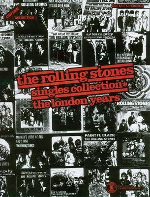 Rolling Stones -- Singles Collection* the London Years: Guitar/Tab/Vocal - Rolling Stones, The