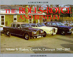 Rolls-Royce and Bentley Collector's Guide - Robson, Graham