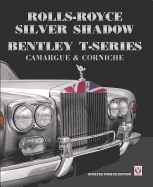 Rolls Royce Silver Shadow/Bentley T-Series, Camargue & Corniche