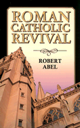Roman Catholic Revival