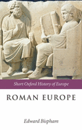 Roman Europe: 1000 BC-Ad 400
