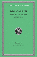 Roman History, Volume III: Books 36-40
