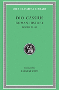 Roman History, Volume IX: Books 71-80