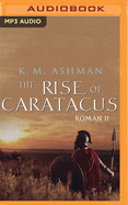 Roman II: The Rise of Caratacus