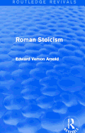 Roman Stoicism (Routledge Revivals)