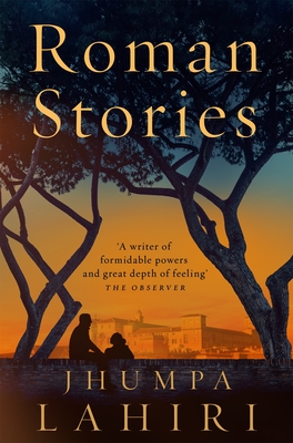 Roman Stories - Lahiri, Jhumpa (Translated by), and Portnowitz, Todd (Translated by)