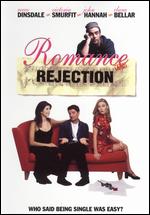 Romance and Rejection - Kevin W. Smith