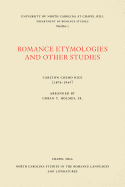 Romance Etymologies and Other Studies