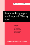 Romance Languages and Linguistic Theory 2001: Selected papers from 'Going Romance', Amsterdam, 6-8 December 2001