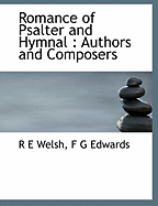 Romance of Psalter and Hymnal: Authors and Composers