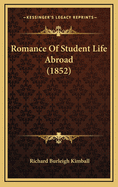 Romance of Student Life Abroad (1852)