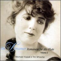 Romances for Alto Flute, Vol. 2: The Dreamer - Tim Wheater/Michael Hopp