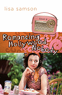 Romancing Hollywood Nobody - Samson, Lisa