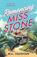 Romancing Miss Stone: Mills & Boon Afterglow