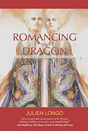 Romancing the Dragon: Book Two of the Goddess Chronicles