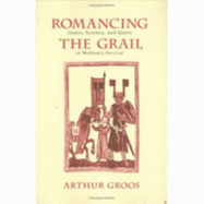 Romancing the Grail: Love and Sexuality in English Renaissance Drama