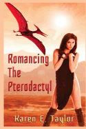 Romancing the Pterodactyl