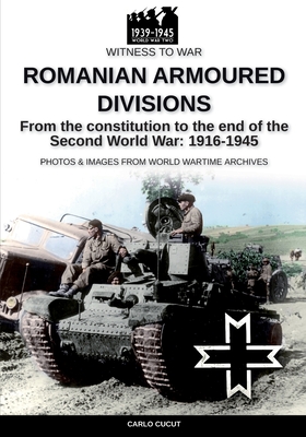 Romanian armoured divisions - Cucut, Carlo