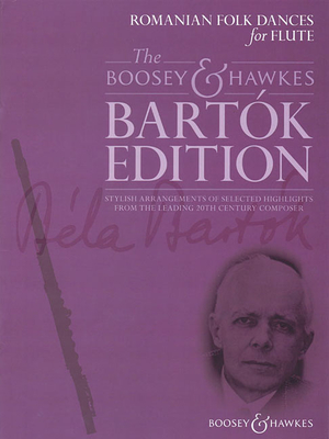 Romanian Folk Dances: Flute and Piano - Bartok, Bela (Composer), and Davies, Hywel