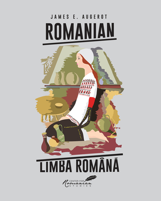 Romanian / Limba Rom?n - Augerot, James
