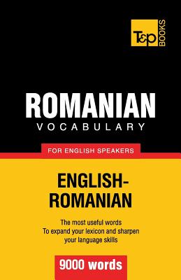 Romanian vocabulary for English speakers - 9000 words - Taranov, Andrey