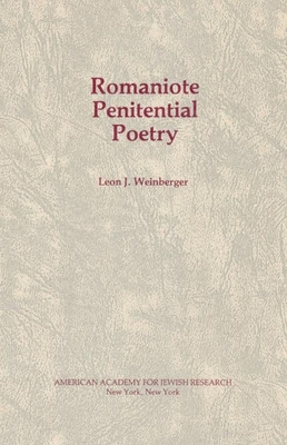 Romaniote Penitential Poetry - Weinberger, Leon J (Editor)